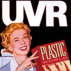 UVR : Plastic World